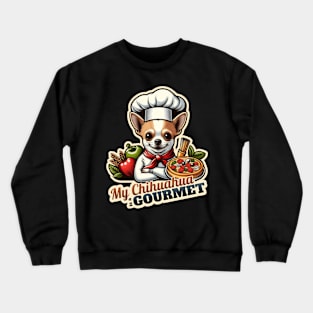 Chihuahua Chef Crewneck Sweatshirt